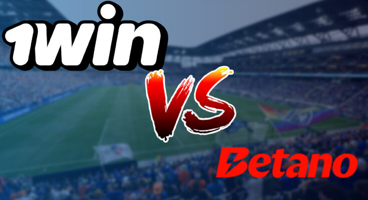 1Win vs Betano